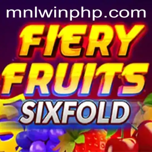 FieryFruitsSixFold: A Thrilling New Game Experience with MNLWin