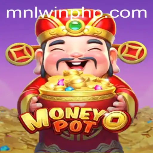 Discover the Thrilling World of MoneyPot with MNLWin